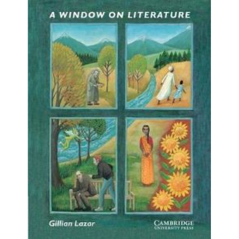 Window on Literature: Literary Texts for Early and Mid-Intermediate Learners of English Window on Literature: Literary Texts for Early and Mid-Intermediate Learners of English