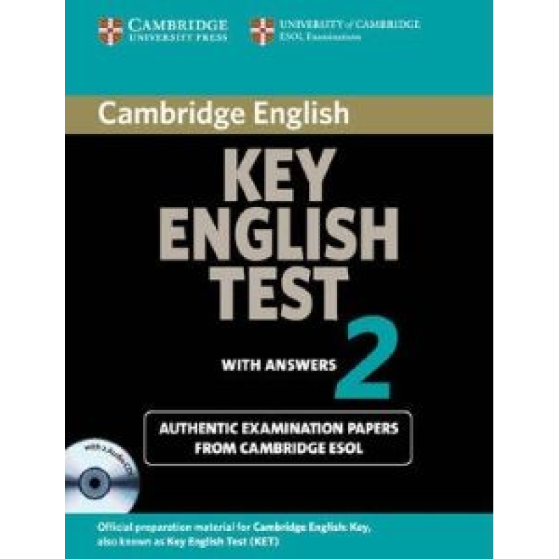 Cambridge KET 2 Self-study Pack (SB with answers and Audio CDs) Cambridge KET 2 Self-study Pack (SB with answers and Audio CDs)