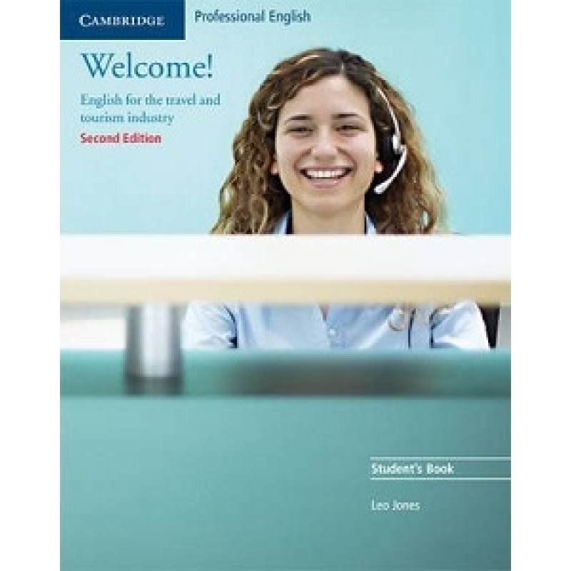 Welcome! SB (English for the travel and tourism industry) Welcome! SB (English for the travel and tourism industry)