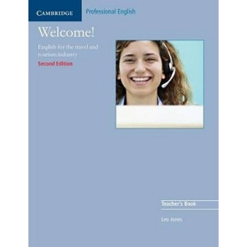 Welcome! TB (English for the travel and tourism industry) Welcome! TB (English for the travel and tourism industry)