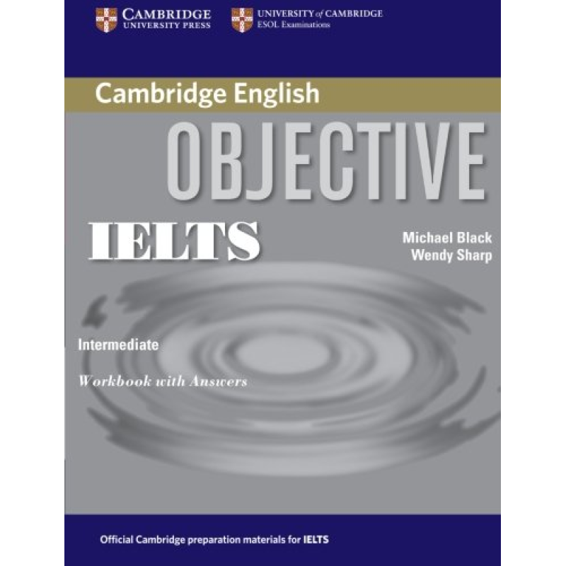 Objective IELTS Intermediate Workbook with answers Objective IELTS Intermediate Workbook with answers