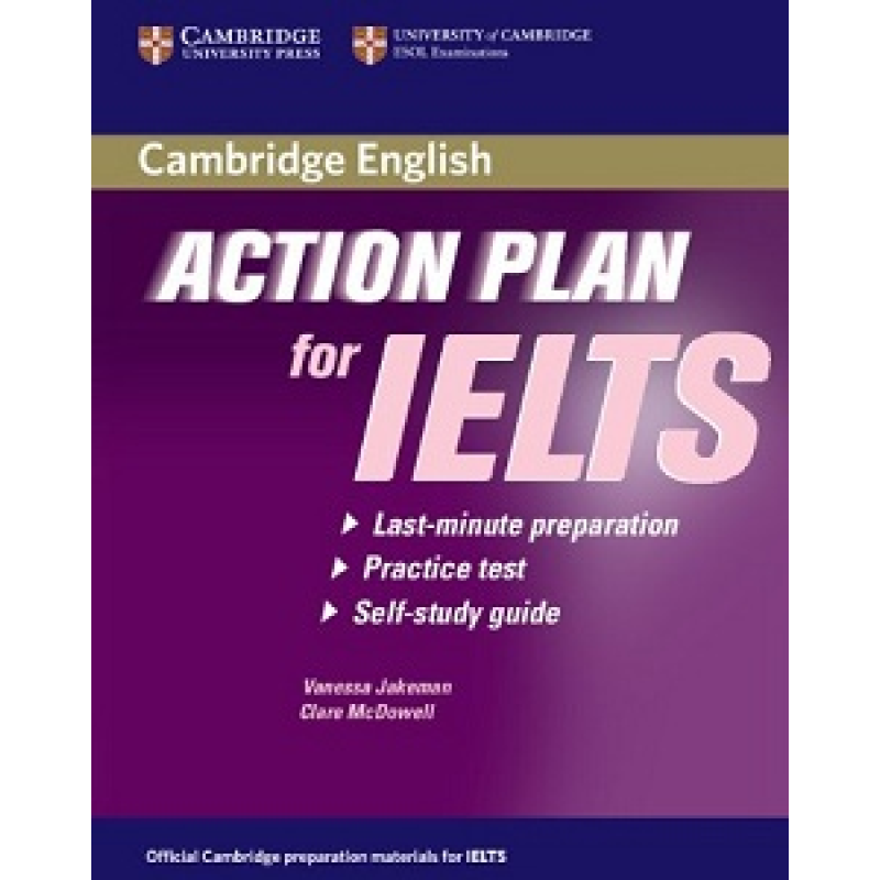 Action Plan for IELTS Academic Module Self-study SB Action Plan for IELTS Academic Module Self-study SB