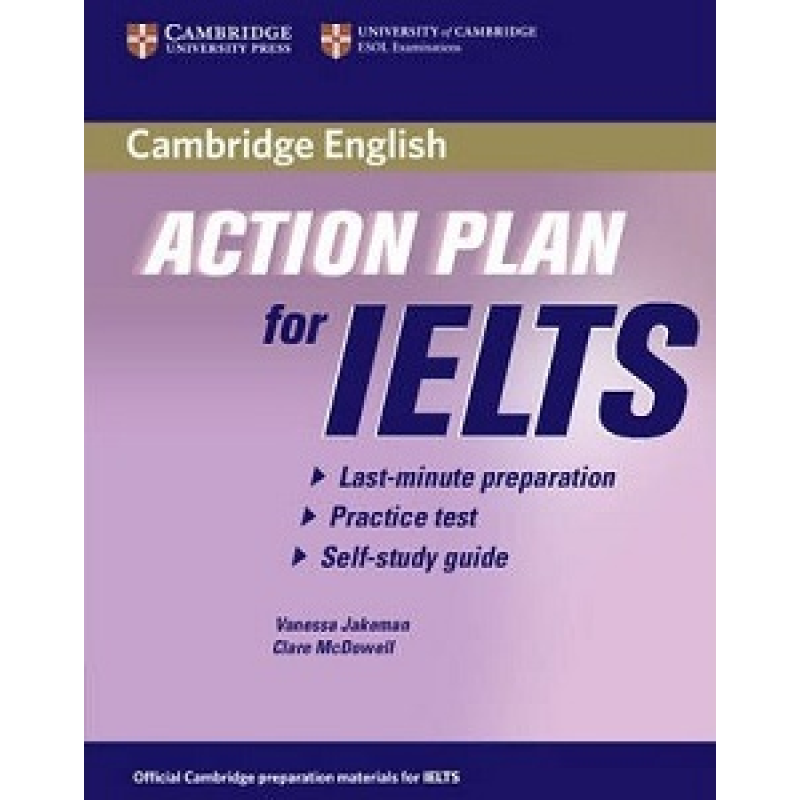 Action Plan for IELTS General Module Self-study SB Action Plan for IELTS General Module Self-study SB