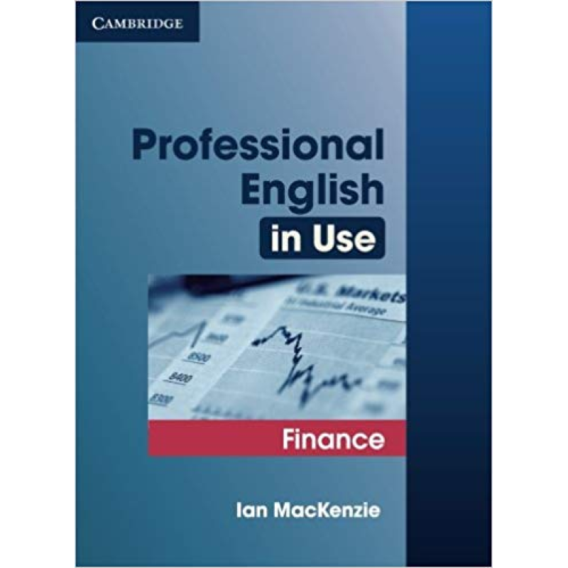 Professional English in Use Finance Professional English in Use Finance