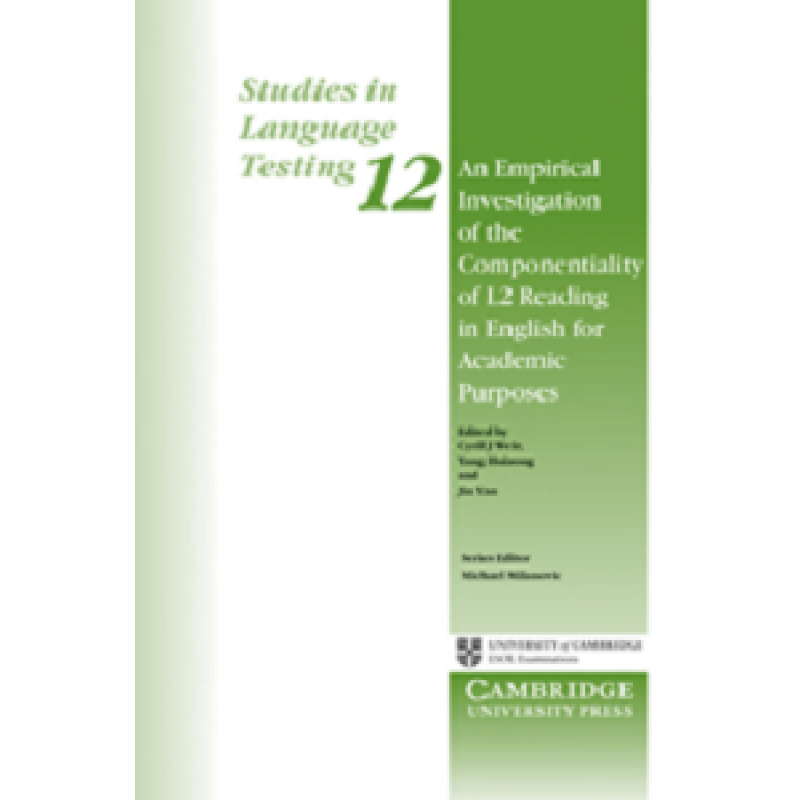 An Empirical Investigation of the Componentiality of L2 Reading in English for Academic Purposes An Empirical Investigation of the Componentiality of L2 Reading in English for Academic Purposes