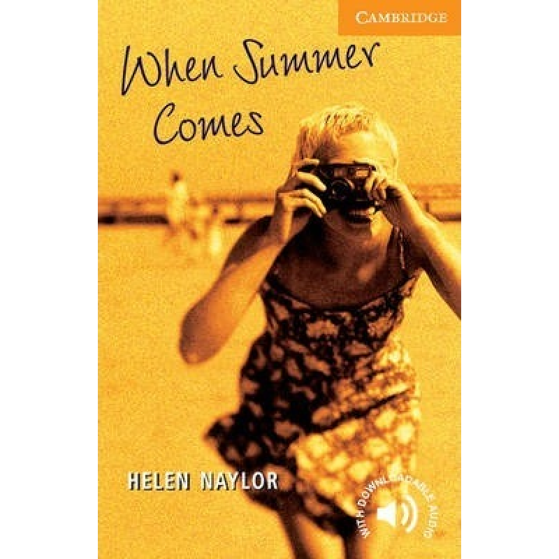 CER 4 When Summer Comes CER 4 When Summer Comes