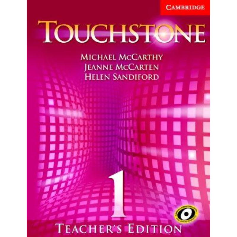Touchstone 1 Teacher's Edition with Audio CD Touchstone 1 Teacher's Edition with Audio CD