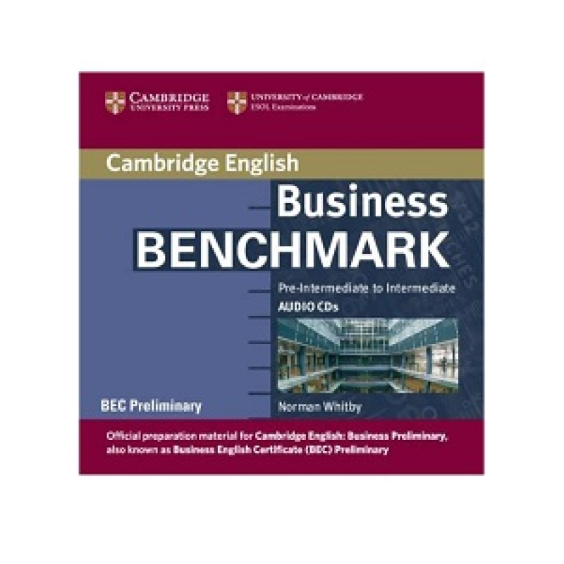 Business Benchmark Pre-int/Inter BEC Preliminary Ed. Audio CDs (2) Business Benchmark Pre-int/Inter BEC Preliminary Ed. Audio CDs (2)