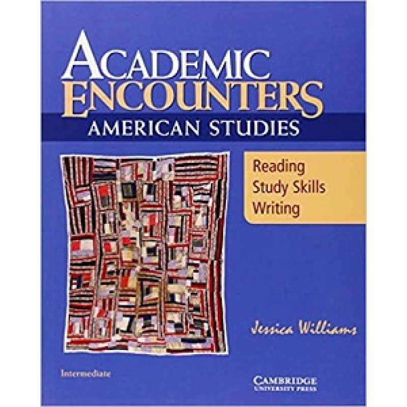 Academic Encounters: American Studies SB Academic Encounters: American Studies SB