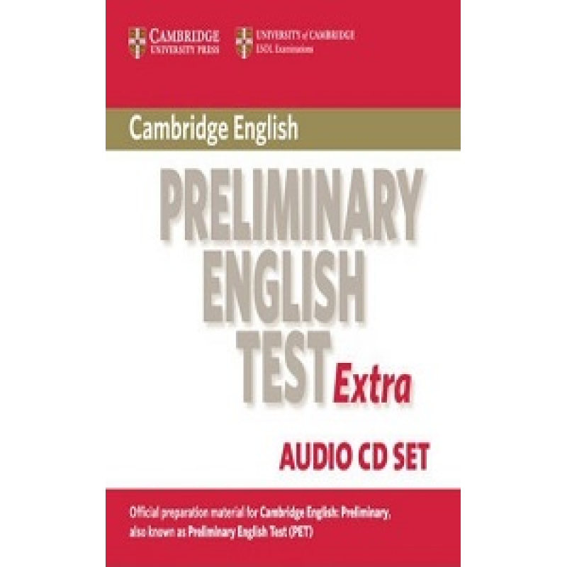 Cambridge PET Extra Audio CDs (2) Cambridge PET Extra Audio CDs (2)