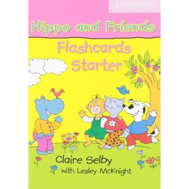 Hippo and Friends Starter Flashcards (Pack of 41)