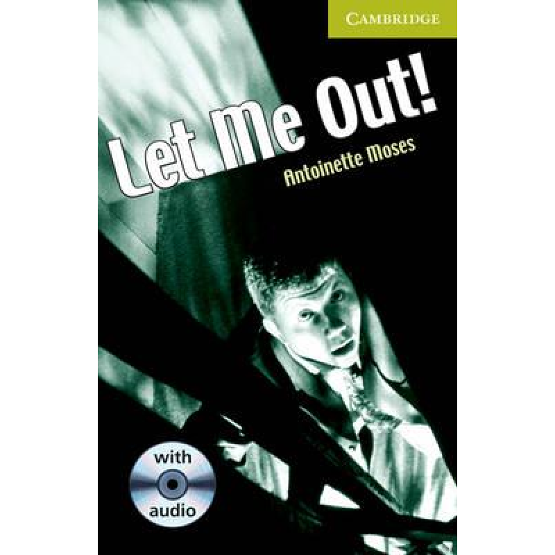 CER St Let Me Out! Book with Audio CD Pack CER St Let Me Out! Book with Audio CD Pack