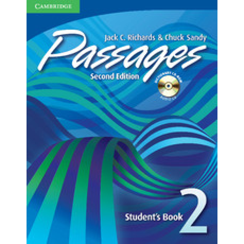 Passages 2nd Edition 2 SB with Audio CD/CD-ROM Passages 2nd Edition 2 SB with Audio CD/CD-ROM