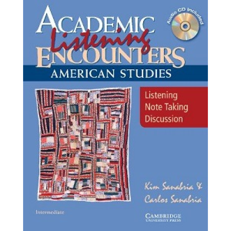 Academic Listening Encounters: American Studies SB with Audio CD Academic Listening Encounters: American Studies SB with Audio CD