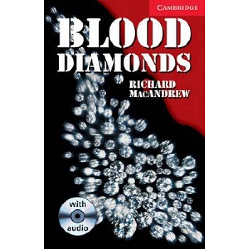 CER 1 Blood Diamonds: Book with Audio CD Pack CER 1 Blood Diamonds: Book with Audio CD Pack