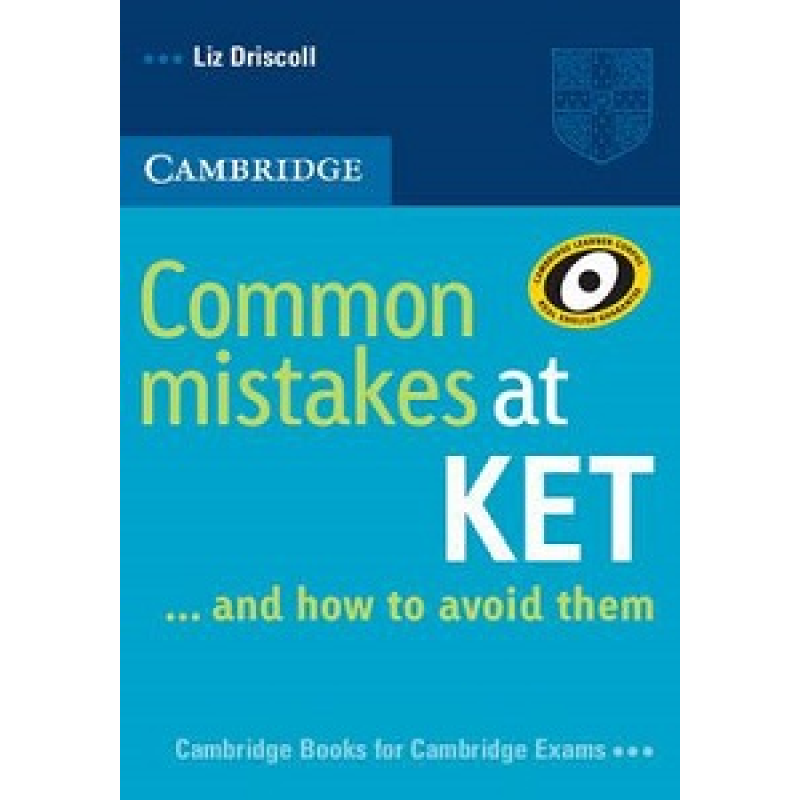 Common Mistakes at KET Common Mistakes at KET