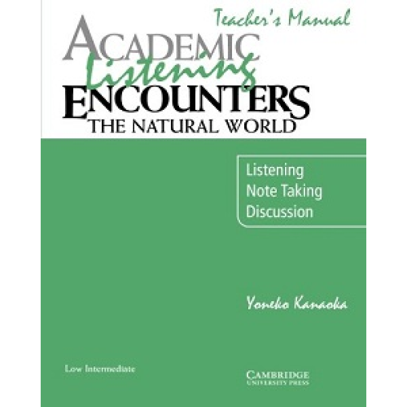 Academic Listening Encounters: The Natural World TB Academic Listening Encounters: The Natural World TB