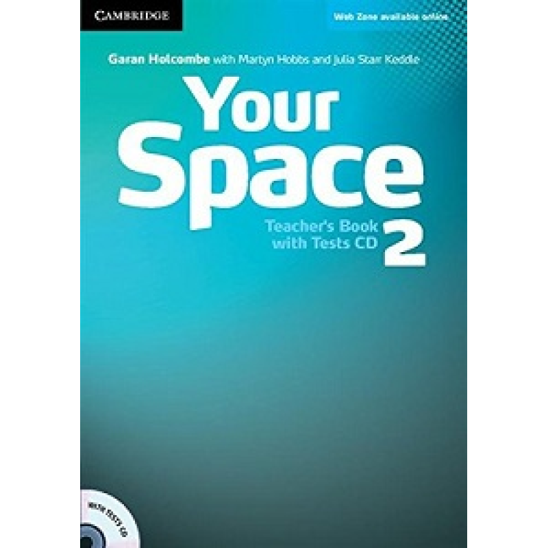 Your Space Level 2 Teacher's Book with Tests CD Your Space Level 2 Teacher's Book with Tests CD