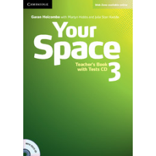 Your Space Level 3 Teacher's Book with Tests CD