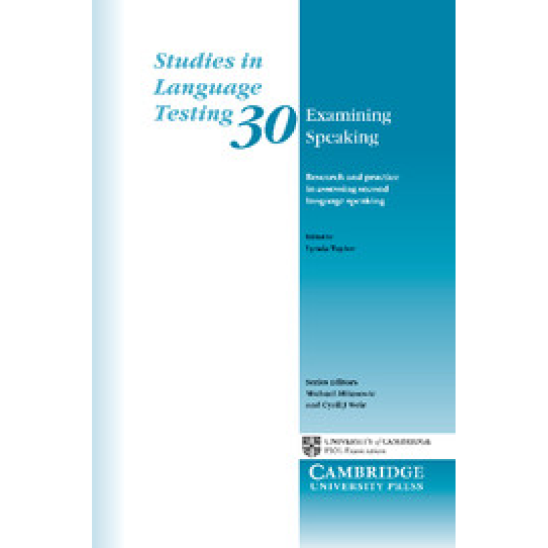 Examining Speaking vol 30 Examining Speaking vol 30
