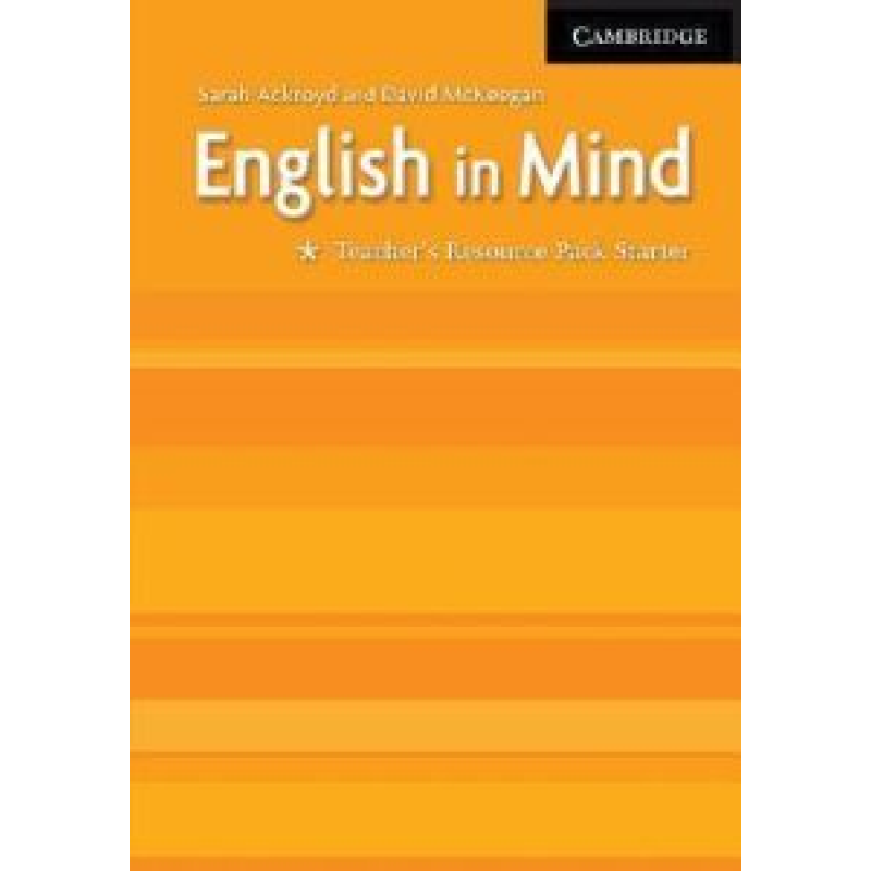 English in Mind Starter Teacher's Resource Pack English in Mind Starter Teacher's Resource Pack