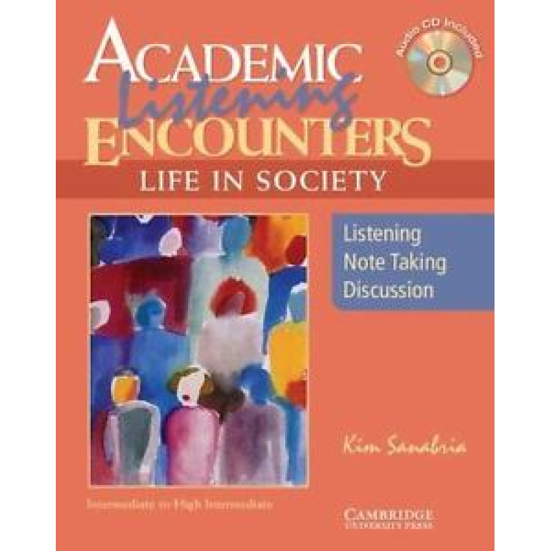 Academic Listening Encounters: Life in Society SB with Audio CD Academic Listening Encounters: Life in Society SB with Audio CD