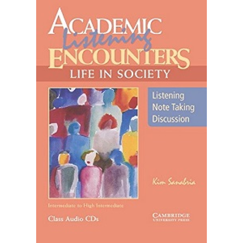 Academic Listening Encounters: Life in Society Class Audio CDs (3) Academic Listening Encounters: Life in Society Class Audio CDs (3)