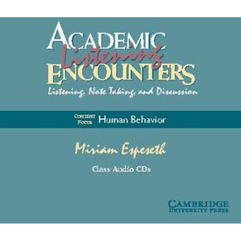 Academic Listening Encounters: Human Behavior Class Audio CDs (4) Academic Listening Encounters: Human Behavior Class Audio CDs (4)