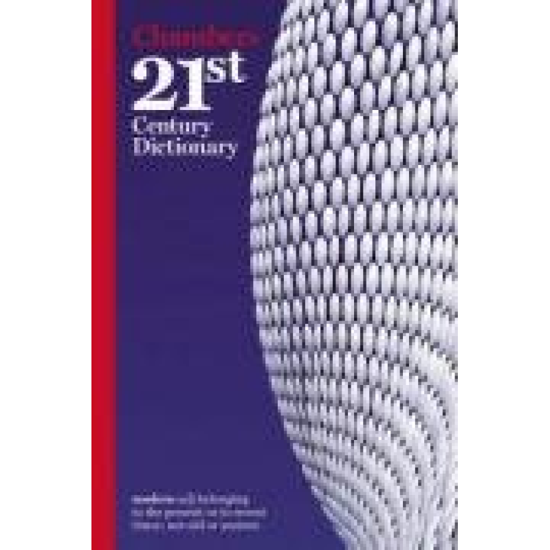 21st Century Dictionary 21st Century Dictionary