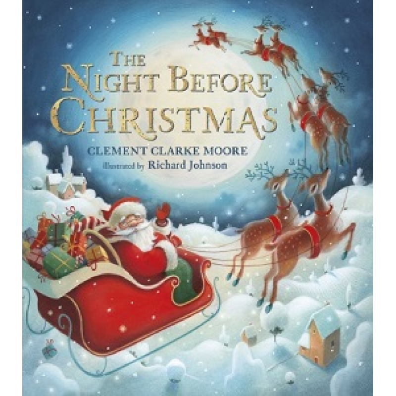The Night Before Christmas The Night Before Christmas
