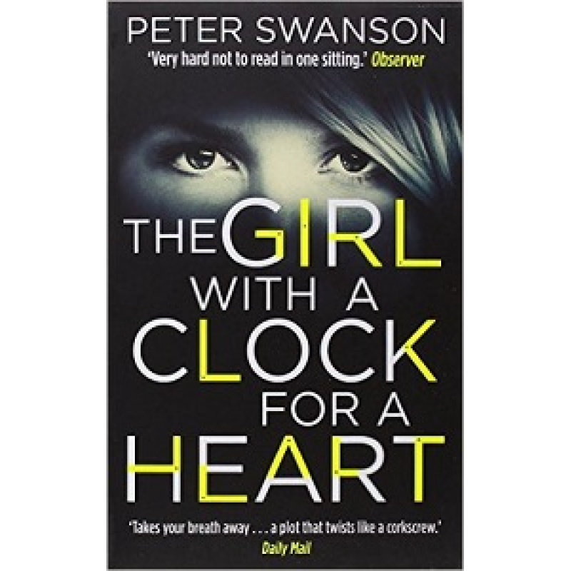 The Girl With a Clock for a Heart The Girl With a Clock for a Heart