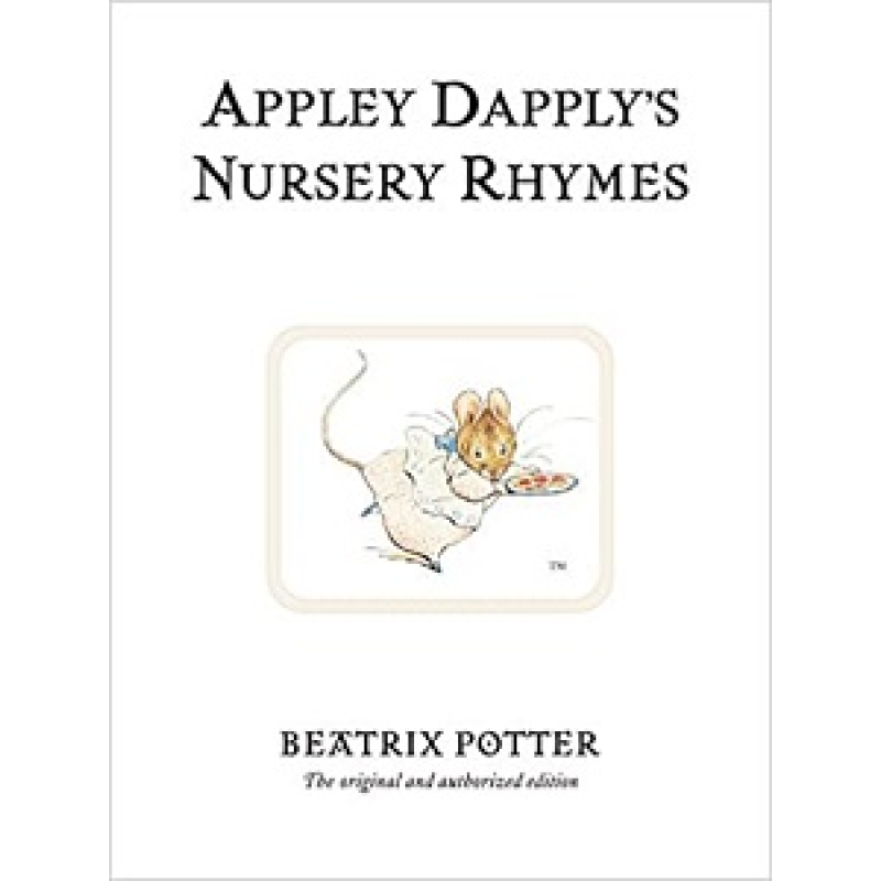 Peter Rabbit Book22: Appley Dapply's Nursery Rhymes Peter Rabbit Book22: Appley Dapply's Nursery Rhymes