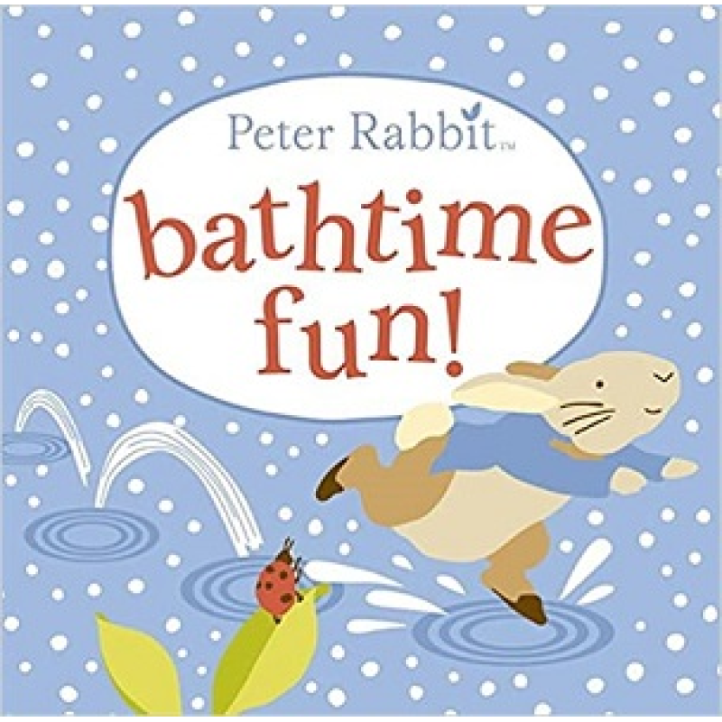 Peter Rabbit Bathtime Fun Peter Rabbit Bathtime Fun