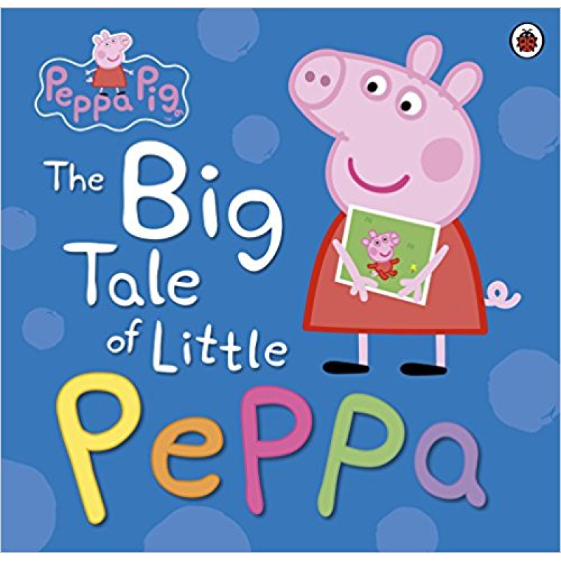 Peppa Pig: The Big Tale of Little Peppa Peppa Pig: The Big Tale of Little Peppa