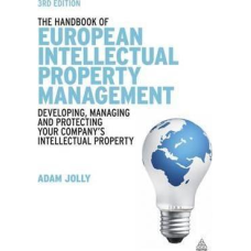The Handbook of European Intellectual Property Management
