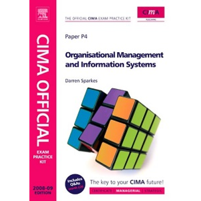 Exam Practice Kit Organisational Management and Information Systems Exam Practice Kit Organisational Management and Information Systems