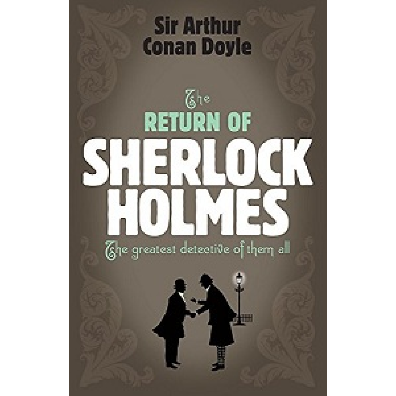 Sherlock Holmes: Return of Sherlock Holmes Sherlock Holmes: Return of Sherlock Holmes