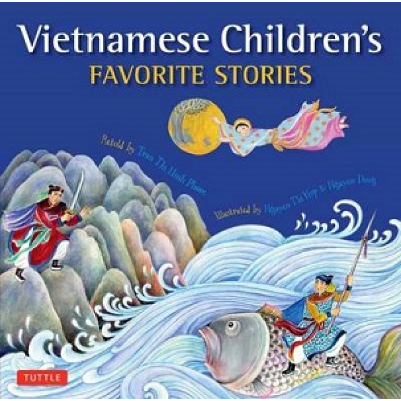 Vietnamese Children's Favorite Stories Vietnamese Children's Favorite Stories