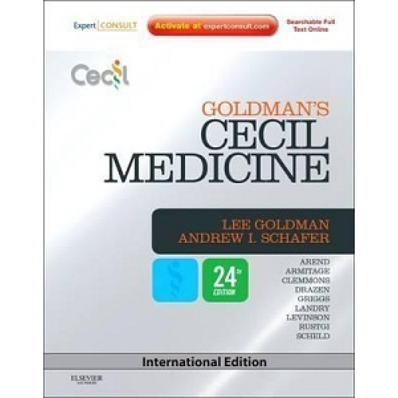 Goldman's Cecil Medicine, International Edition, 24th Edition Goldman's Cecil Medicine, International Edition, 24th Edition