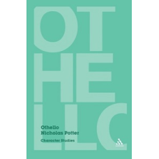 Othello: Character Studies [Paperback]