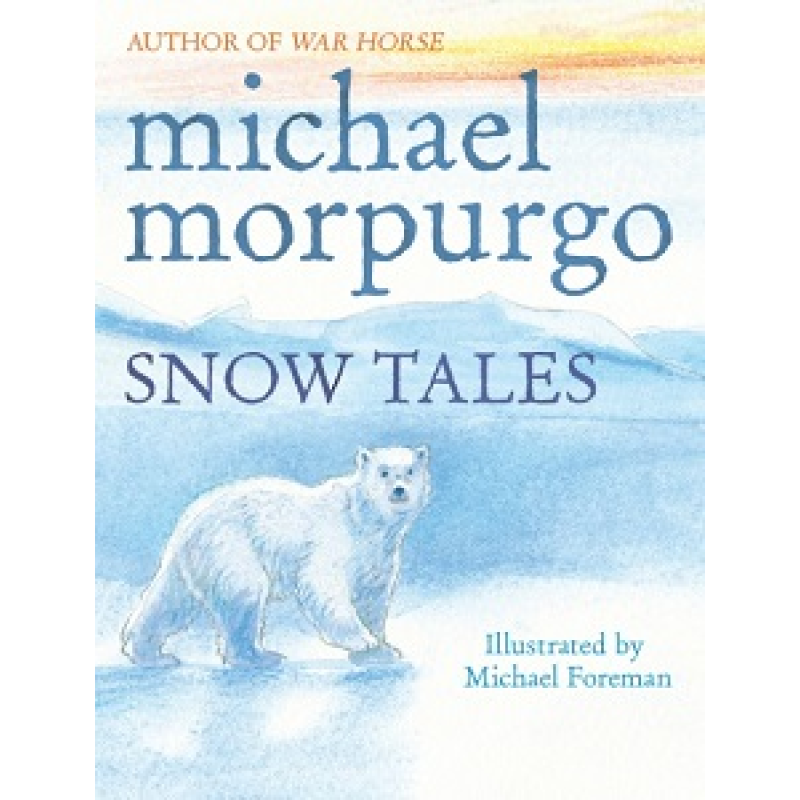 Snow Tales (Rainbow Bear and Little Albatross) Snow Tales (Rainbow Bear and Little Albatross)