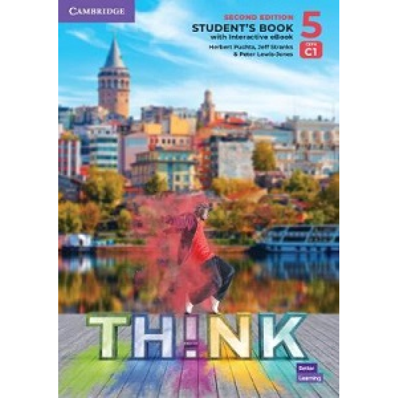 Think 2nd Ed 5 (C1) Student's Book with Interactive eBook British English Think 2nd Ed 5 (C1) Student's Book with Interactive eBook British English