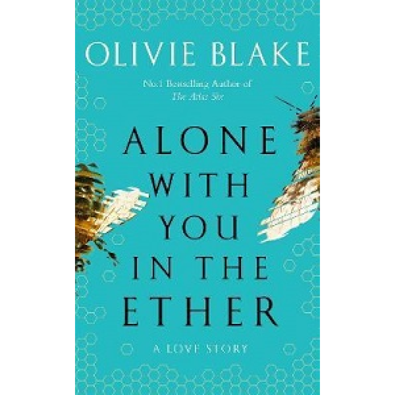 Alone With You in the Ether Alone With You in the Ether