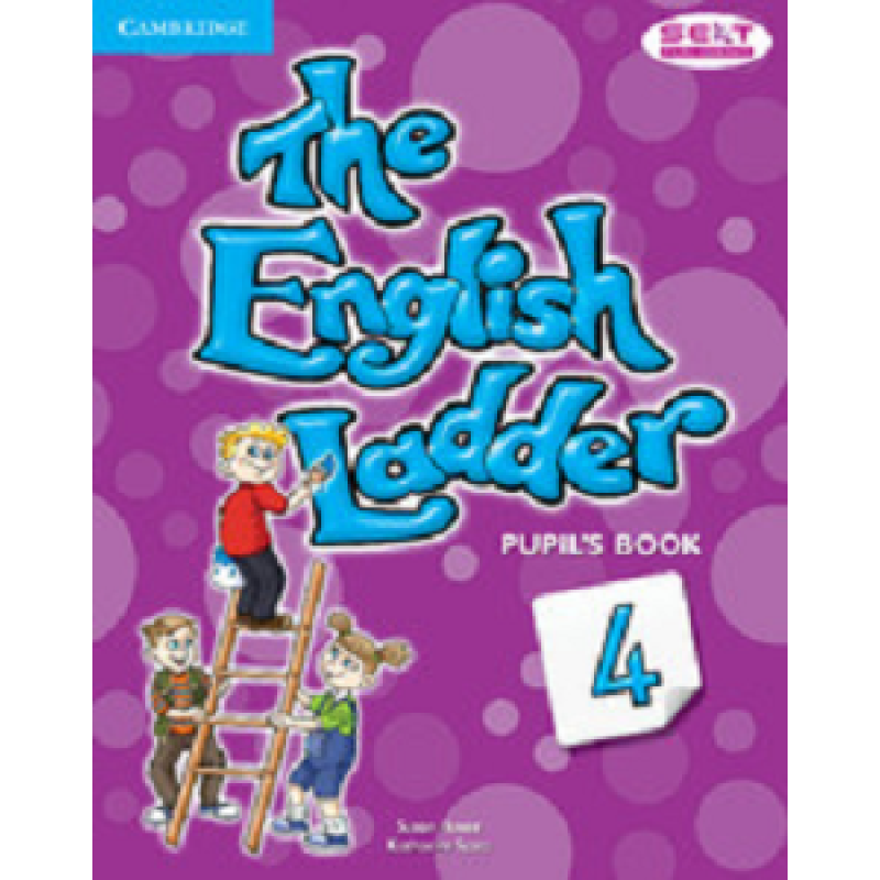 English Ladder Level 4 Pupil's Book English Ladder Level 4 Pupil's Book