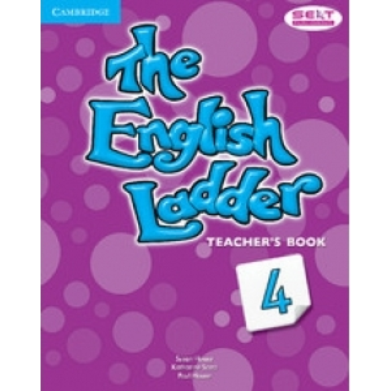 English Ladder Level 4 Teacher's Book English Ladder Level 4 Teacher's Book