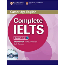 Complete IELTS Bands 5-6.5 Workbook with Answers with Audio CD