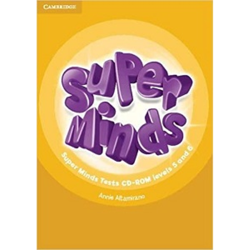 Super Minds 5-6 Tests CD-ROM Super Minds 5-6 Tests CD-ROM