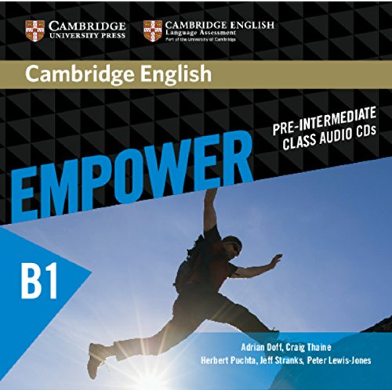 Cambridge English Empower B1 Pre-Intermediate Class Audio CDs (3) Cambridge English Empower B1 Pre-Intermediate Class Audio CDs (3)