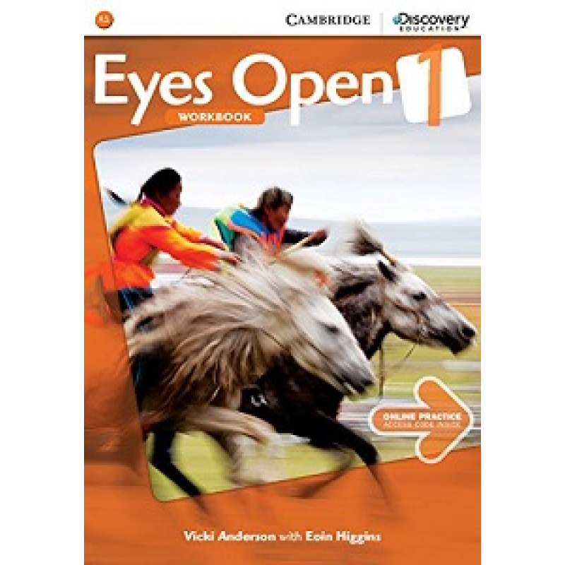 Eyes Open Level 1 Workbook with Online Practice Eyes Open Level 1 Workbook with Online Practice