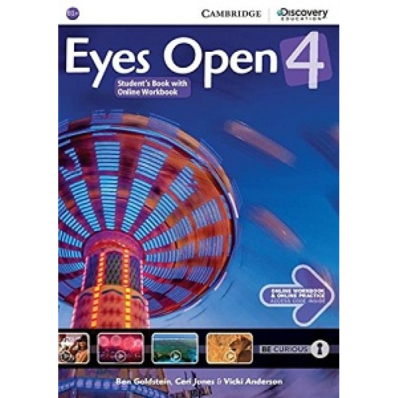 Eyes Open Level 4 Student's Book with Online Workbook and Online Practice Eyes Open Level 4 Student's Book with Online Workbook and Online Practice